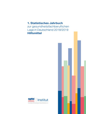 cover image of 1. Statistisches Jahrbuch zur gesundheitsfachberuflichen Lage in Deutschland 2018/2019